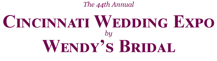 Cincinnati Wedding Expo by Wendy's Bridal