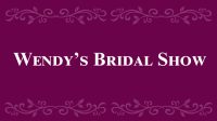 Wendy's Bridal Show